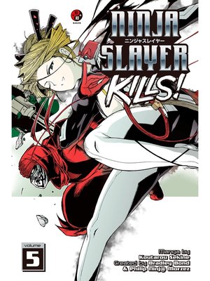 cover image of Ninja Slayer Kills, Volume 5